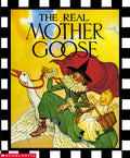 Cover Image for The Real Mother Goose -- Blanche Fisher Wright, Hardcover