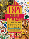 Cover Image for I Spy Super Challenger: A Book of Picture Riddles -- Jean Marzollo, Hardcover