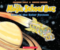 Cover Image for The Magic School Bus Lost in the Solar System -- Joanna Cole, Paperback