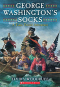 Cover Image for George Washington's Socks -- Elvira Woodruff, Paperback