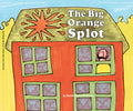 Cover Image for The Big Orange Splot -- Daniel Manus Pinkwater, Paperback