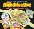 Cover Image for The Magic School Bus and the Electric Field Trip [With *] -- Joanna Cole, Paperback