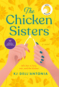 Cover Image for The Chicken Sisters: Reese's Book Club -- Kj Dell'antonia, Paperback