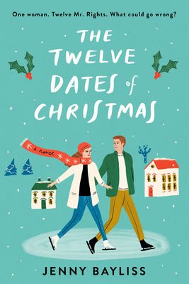 Cover Image for The Twelve Dates of Christmas -- Jenny Bayliss, Paperback