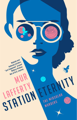 Cover Image for Station Eternity -- Mur Lafferty, Paperback