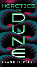 Cover Image for Heretics of Dune -- Frank Herbert, Mass Market Paperback