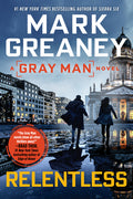 Cover Image for Relentless -- Mark Greaney, Paperback
