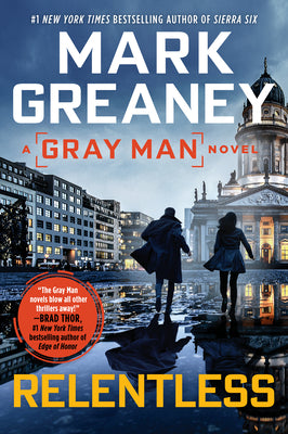 Cover Image for Relentless -- Mark Greaney, Paperback