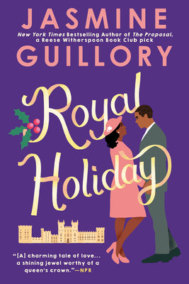 Cover Image for Royal Holiday -- Jasmine Guillory, Paperback