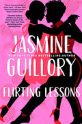 Cover Image for Flirting Lessons -- Jasmine Guillory, Paperback