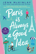 Cover Image for Paris Is Always a Good Idea -- Jenn McKinlay, Paperback