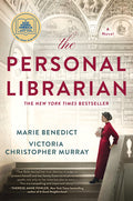 Cover Image for The Personal Librarian: A GMA Book Club Pick -- Marie Benedict, Hardcover