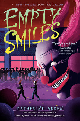 Cover Image for Empty Smiles -- Katherine Arden, Paperback