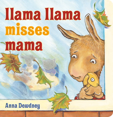 Cover Image for Llama Llama Misses Mama -- Anna Dewdney, Board Books