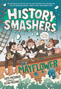 Cover Image for History Smashers: The Mayflower -- Kate Messner, Paperback
