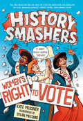 Cover Image for History Smashers: Women's Right to Vote -- Kate Messner, Paperback