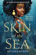 Cover Image for Skin of the Sea -- Natasha Bowen, Paperback
