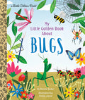 Cover Image for My Little Golden Book about Bugs -- Bonnie Bader, Hardcover