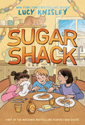 Cover Image for Sugar Shack: (A Graphic Novel) -- Lucy Knisley, Hardcover