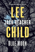 Cover Image for Blue Moon: A Reacher Novel -- Lee Child, Paperback