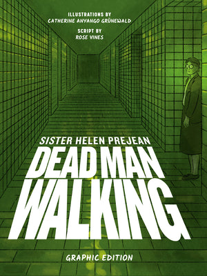Cover Image for Dead Man Walking: Graphic Edition -- Helen Prejean, Paperback