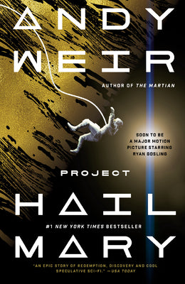 Cover Image for Project Hail Mary -- Andy Weir, Paperback