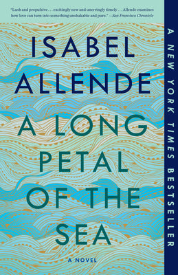 Cover Image for A Long Petal of the Sea -- Isabel Allende, Paperback