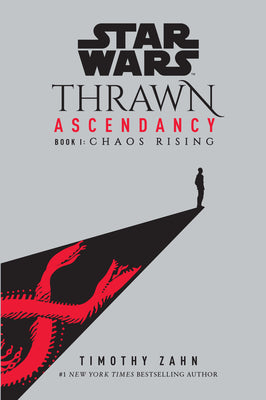 Cover Image for Star Wars: Thrawn Ascendancy (Book I: Chaos Rising) -- Timothy Zahn, Paperback