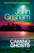 Cover Image for Camino Ghosts -- John Grisham, Paperback