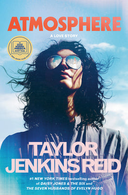 Cover Image for Atmosphere: A GMA Book Club Pick: A Love Story -- Taylor Jenkins Reid, Hardcover