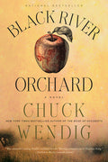 Cover Image for Black River Orchard -- Chuck Wendig, Paperback