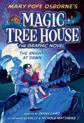 Cover Image for The Knight at Dawn Graphic Novel -- Mary Pope Osborne, Paperback
