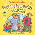 Cover Image for Grandparents Are Great! (the Berenstain Bears) -- Stan Berenstain, Hardcover