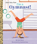 Cover Image for I'm a Gymnast! -- Sue Fliess, Hardcover