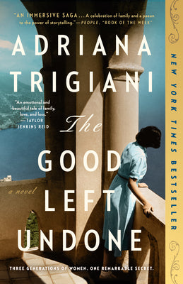 Cover Image for The Good Left Undone -- Adriana Trigiani, Paperback