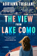 Cover Image for The View from Lake Como -- Adriana Trigiani, Hardcover