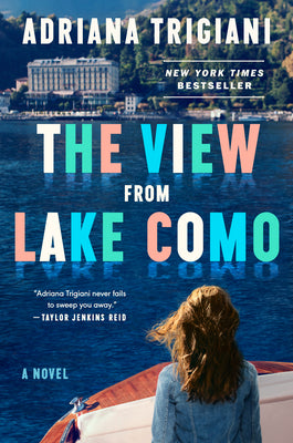 Cover Image for The View from Lake Como -- Adriana Trigiani, Hardcover