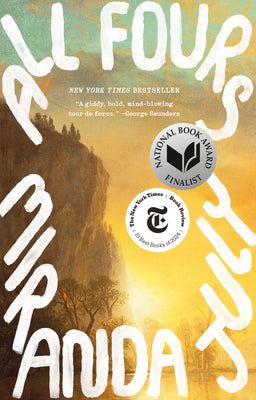 Cover Image for All Fours -- Miranda July, Paperback