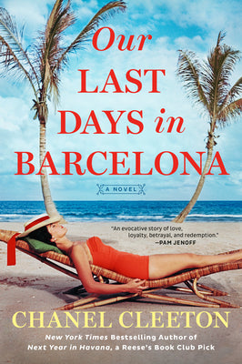 Cover Image for Our Last Days in Barcelona -- Chanel Cleeton, Paperback