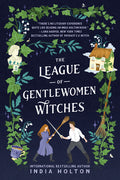 Cover Image for The League of Gentlewomen Witches -- India Holton, Paperback