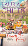 Cover Image for Peach Tea Smash -- Laura Childs, Mass Market Paperback