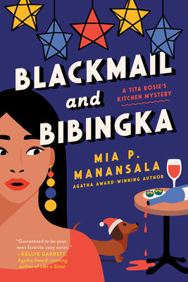 Cover Image for Blackmail and Bibingka -- Mia P. Manansala, Paperback