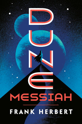 Cover Image for Dune Messiah -- Frank Herbert, Paperback