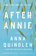 Cover Image for After Annie -- Anna Quindlen, Paperback