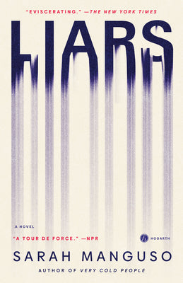 Cover Image for Liars -- Sarah Manguso, Paperback