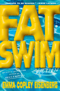 Cover Image for Fat Swim: Fiction -- Emma Copley Eisenberg, Hardcover