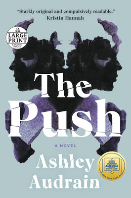 Cover Image for The Push: A GMA Book Club Pick (a Novel) -- Ashley Audrain, Paperback