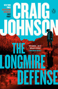 Cover Image for The Longmire Defense: A Longmire Mystery -- Craig Johnson, Paperback