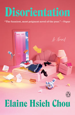 Cover Image for Disorientation -- Elaine Hsieh Chou, Paperback