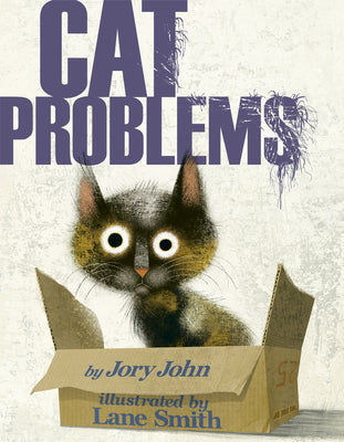 Cover Image for Cat Problems -- Jory John, Hardcover